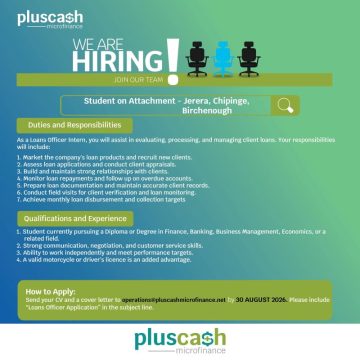 Student Attachments 2026 – Loans Officer Intern Opportunities at PlusCash Microfinance