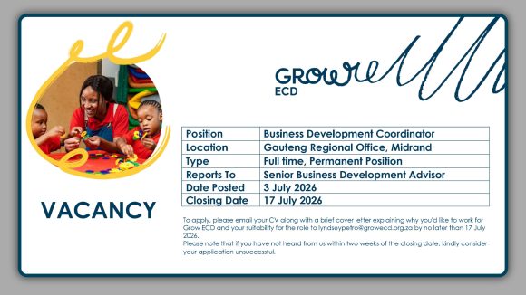 Apply for the ECD Business Development Coordinator vacancy at Grow ECD in Midrand