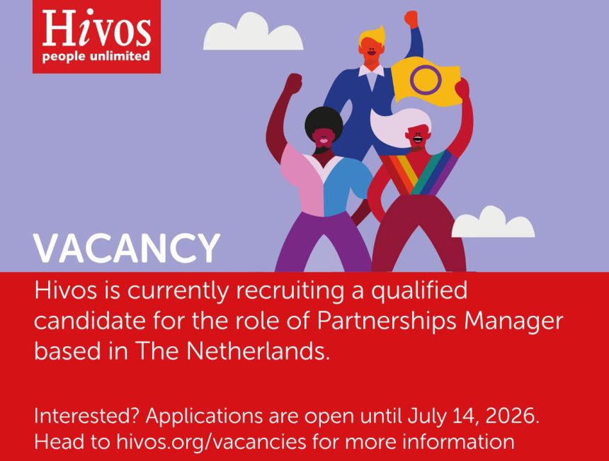 Apply for the Hivos Partnerships Manager vacancy in The Hague, Netherlands