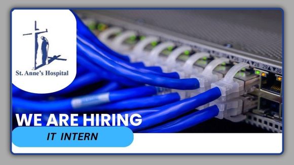Apply for the St. Anne's Hospital IT Intern vacancy.