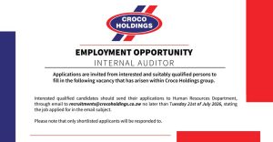 Croco Holdings Internal Auditor Vacancy – Apply Before 21 July 2026