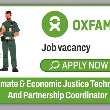 Oxfam Climate and Economic Justice Technical and Partnership Coordinator 2026: Programme Coordination Role in Harare, Zimbabwe
