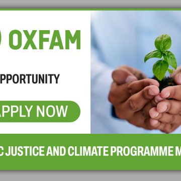 Opportunity - Economic Justice and Climate Programme Manager vacancy at Oxfam